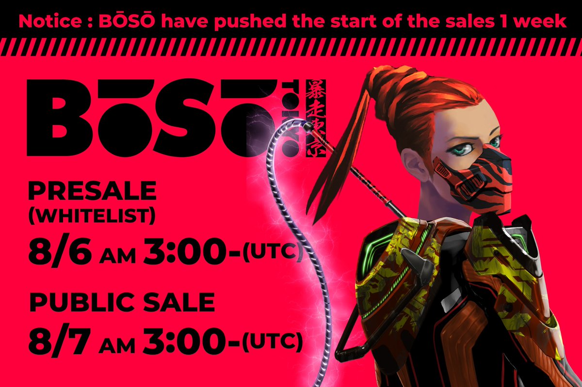 BosoTokyo's tweet photo. Notice: BŌSŌ have pushed the start of the sales 1 week, as to ensure the quality of our NFTs. The generative art is ready, but we have decided that it is for the good of the entire clan to wait for perfection. Manifesting as we speak, only great things await.

#bosotokyo https://t.co/wXiaWtRwEX