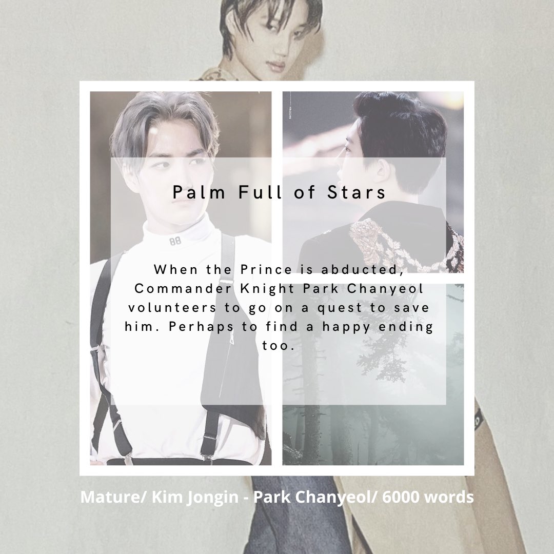 🧸Palm Full of Stars
🧸Jongin/Chanyeol
🧸Mature
🧸Royalty AU, fantasy, magic, fairy tale, mutual pining
🧸6000 words
🧸archiveofourown.org/works/40529367

#AYearWithNpf 
#chankai