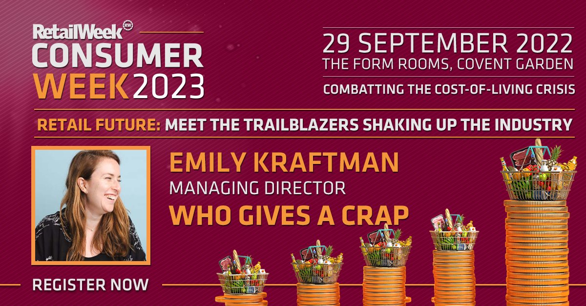 RetailWeek's tweet photo. Meet the #trailblazers shaking up the industry with Emily Kraftman, Managing Director @WhoGivesACrapTP. 
In person, 29th September, at #ConsumerWeek

Don’t miss out and secure your place today:
https://t.co/ArzsuTMNUD https://t.co/YqVXTY9gTU