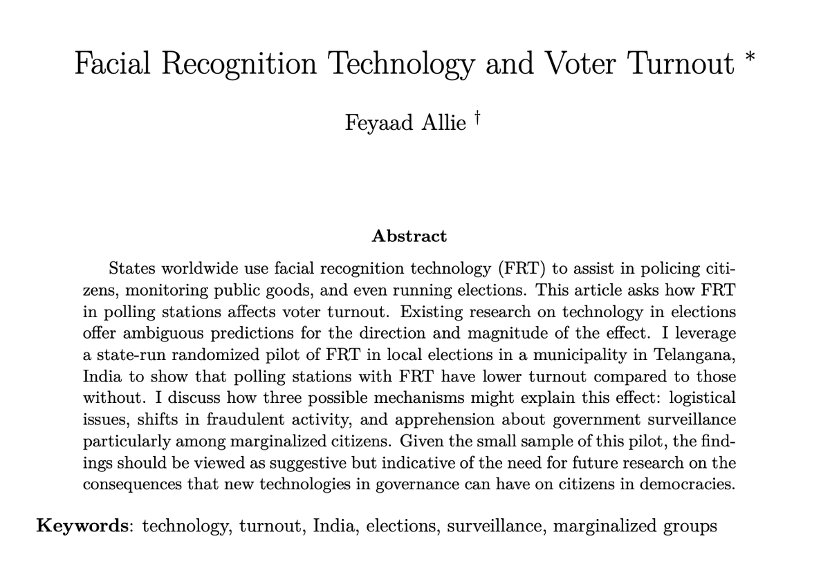 Feyaad Allie (@feyaadallie) on Twitter photo 🚨Incredibly excited that my first publication is accepted at <a href="/The_JOP/">Journal of Politics @jop@sciences.social</a>: "Facial Recognition Technology (FRT) and Voter Turnout"🚨
Short 🧵:
Using a state-run small scale pilot experiment in Indian local elections, I find that FRT polling stations had lower turnout. 1/n 🚨Incredibly excited that my first publication is accepted at <a href="/The_JOP/">Journal of Politics @jop@sciences.social</a>: "Facial Recognition Technology (FRT) and Voter Turnout"🚨
Short 🧵:
Using a state-run small scale pilot experiment in Indian local elections, I find that FRT polling stations had lower turnout. 1/n