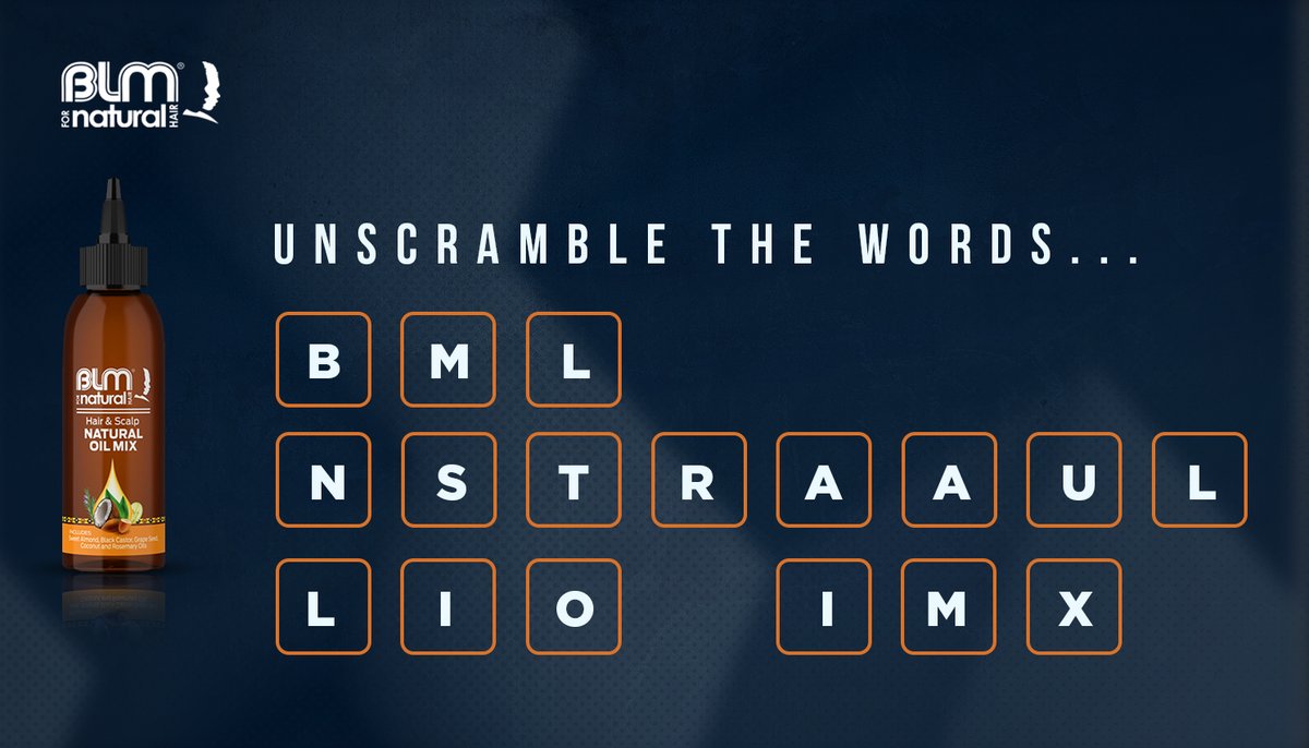 BLMNaturals's tweet photo. Hey #Naturalista, it’s unscramble time! Unscramble the letters to discover a 7-in-1 BLM Naturals product. #OwnYourCrown https://t.co/L94q9iwRqZ
