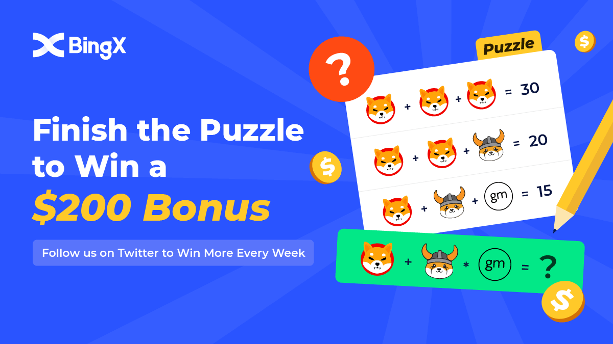 #BingX Fam, bring you this week's game! 😜
Finish the #MEME puzzle here #FLOKI #SHIB #GM
🗓️Time: 7.27-7.31,2022（UTC)

💰Extra $200bonus for 10 BingX winners:
✅Follow <a href="/BingXOfficial/">BingX</a>+Retweet +TAG 2 friends
✅Finish the form to win:
forms.gle/5M8XG7MeWscLt7…