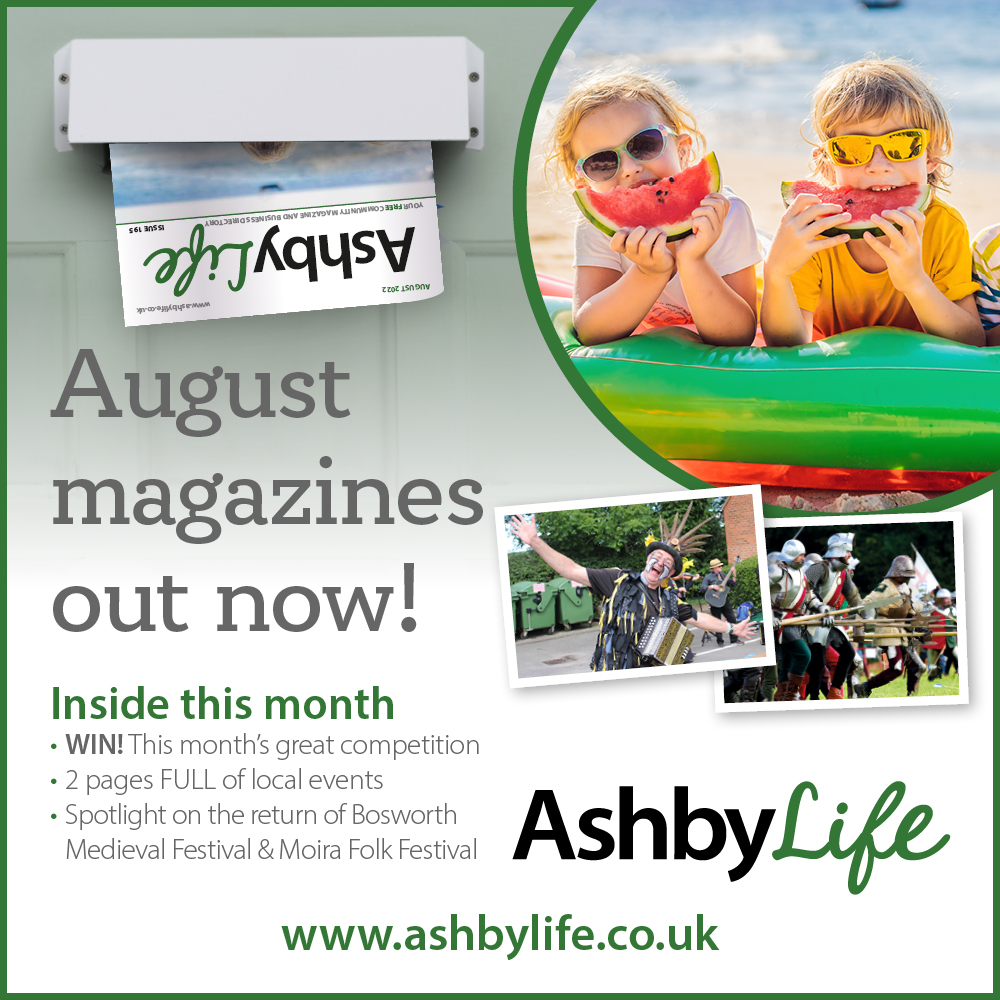 Our August magazines are out now!

Inside, one lucky reader can win dinner, prosecco, bed &amp; breakfast at The Spirit Vaults in Melbourne! 

Plus our usual great articles &amp; round up of local events happening in August. 

View it online now at ashbylife.co.uk/magazines/