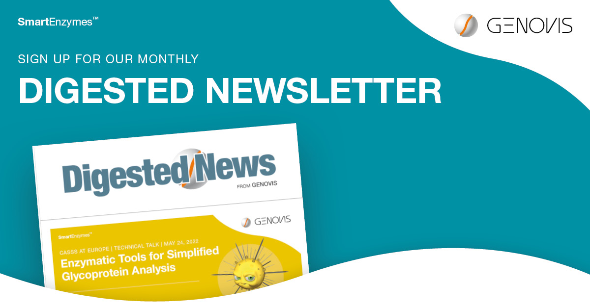Be sure to stay updated on the latest applications and SmartEnzymes™ from Genovis by signing up for our newsletter: genovis.com/support/newsle…

#genovis #smartenzymes #digestednews