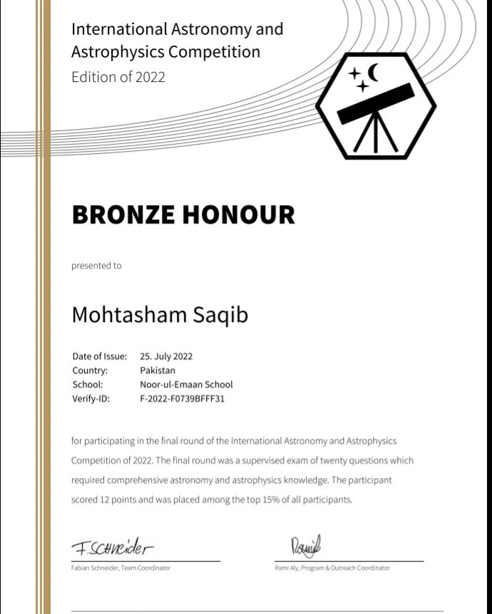 I am happy to share my Bronze Honour for International Astronomy Astrophysics Compitition,
( 2022 edition ) 
It was an amazing experience.