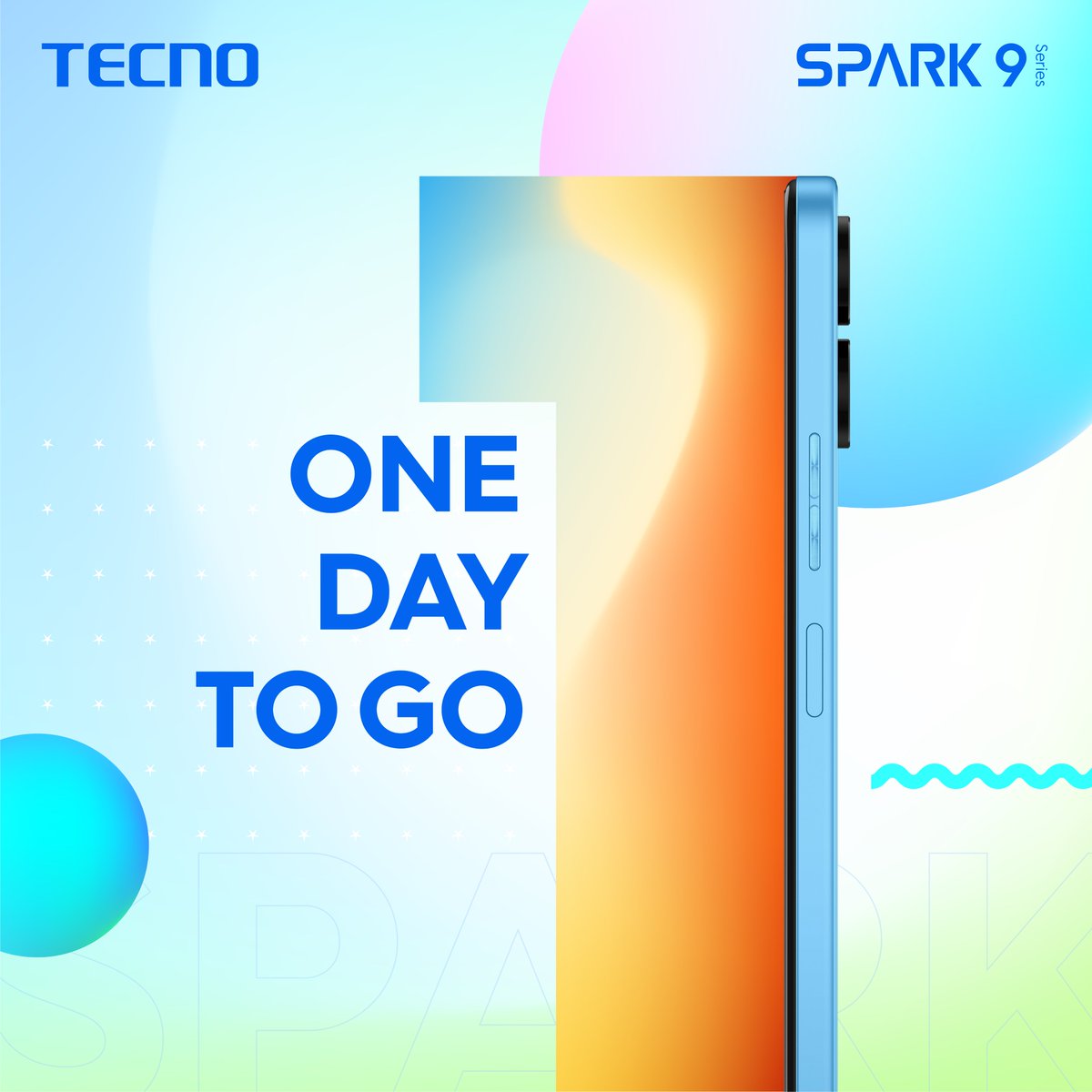 TECNOMobileRW's tweet image. 1 day to go until the touchdown of #SPARK9Series. Stay tuned with us!

#TECNO #SPARK9IsComing