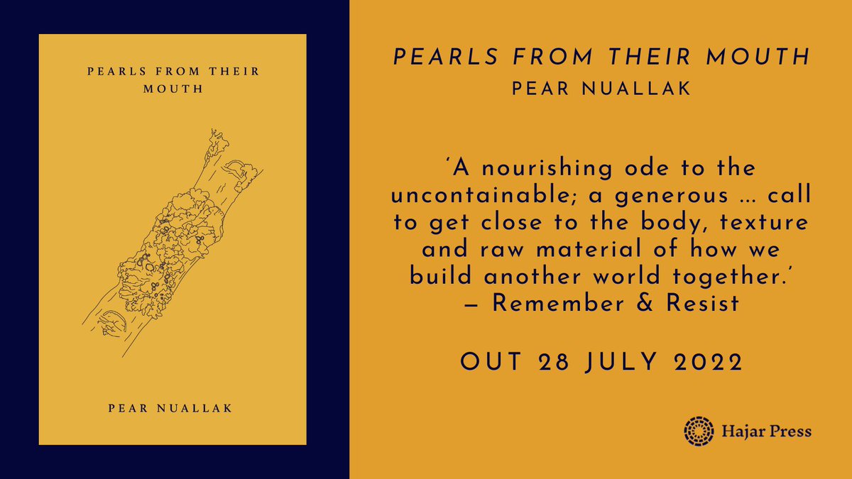 Pearls from Their Mouth is ‘a nourishing ode to the uncontainable; a generous, incisive call to get close to the body, texture and raw material of how we build another world together.’ — @remember_resist