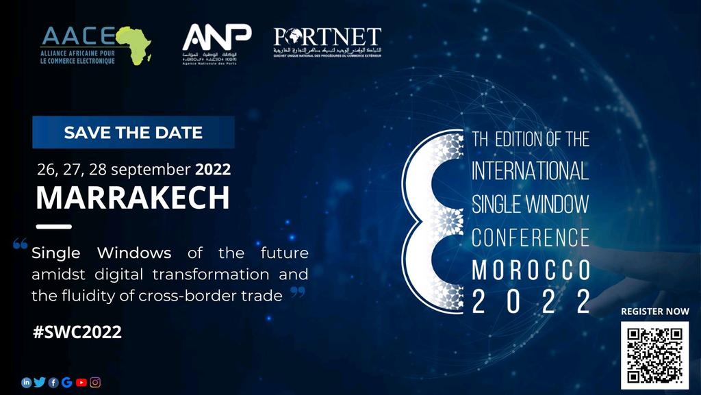 African Alliance for e-commerce (@africanallianc4) on Twitter photo The 8th edition of the International Conference and Exhibition of #SingleWindows will be organized once again in Morocco !
📍September 26, 27 and 28, 2022 at the Congress Palace, Marrakech, Morocco.
👉 Register now : lnkd.in/eMrRS5Vh
<a href="/CEO_KenTrade/">David Ngarama</a> <a href="/mtdiop_diop/">Mor Talla Diop</a> <a href="/PORTNETSA/">PORTNET S.A.</a> The 8th edition of the International Conference and Exhibition of #SingleWindows will be organized once again in Morocco !
📍September 26, 27 and 28, 2022 at the Congress Palace, Marrakech, Morocco.
👉 Register now : lnkd.in/eMrRS5Vh
<a href="/CEO_KenTrade/">David Ngarama</a> <a href="/mtdiop_diop/">Mor Talla Diop</a> <a href="/PORTNETSA/">PORTNET S.A.</a>