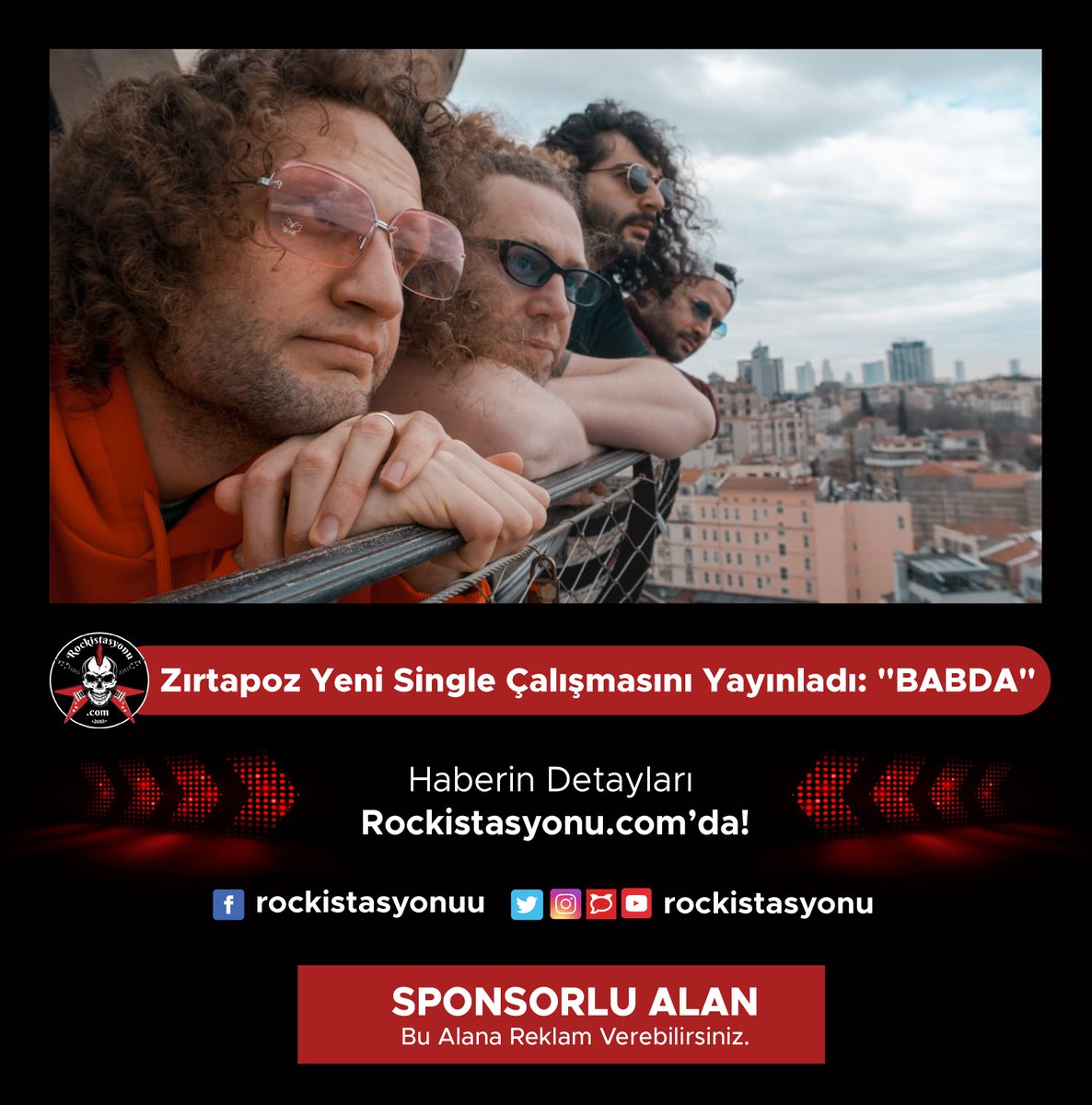 Zırtapoz Yeni Single Çalışmasını Yayınladı: "BABDA"
rockistasyonu.com/ytkx