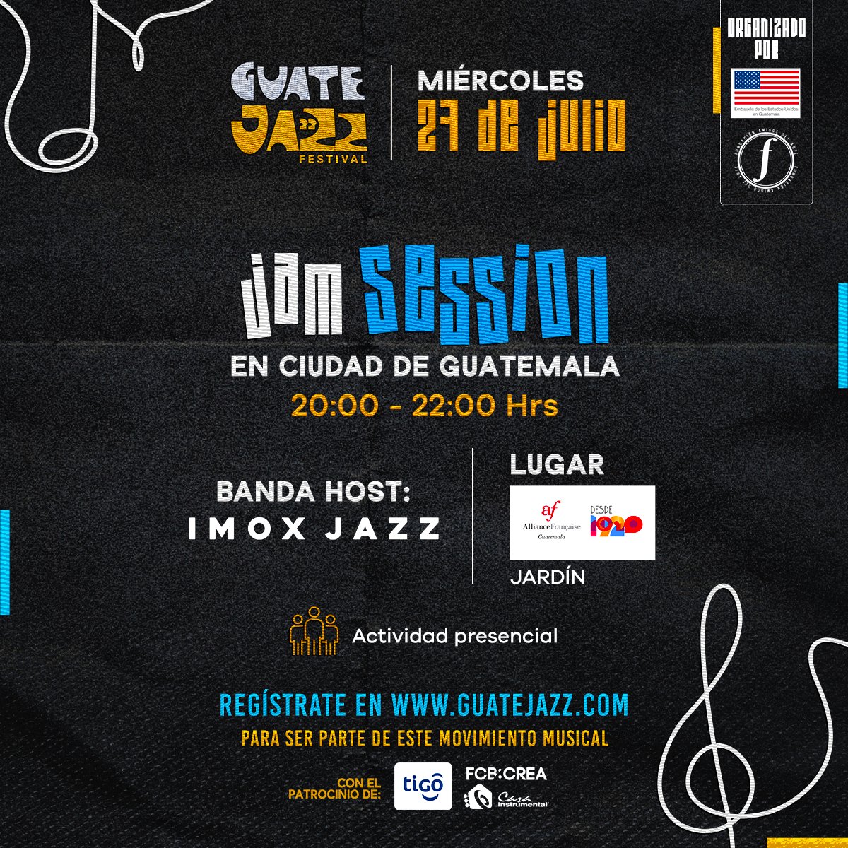 ¡Hoy a las 20:00 horas tenemos Jam Session! 🎷

Nos vemos en el Jardín de la Alianza Francesa para disfrutar un buen jazz junto a Imox Jazz 🎶🎸🎹🎷
#Guatejazz2022