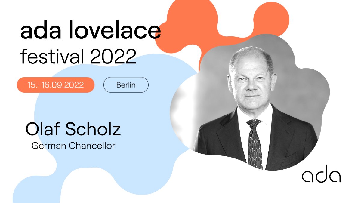 join_ada's tweet photo. 🥁 *drumroll* We’re more than lucky to announce that German Chancellor @OlafScholz will join our #adalovelacefestival. Are you curious about what Olaf Scholz has to say about Web3, our future rights and rules on the internet? Join us &amp; get your ticket https://t.co/yhN4inG6zE https://t.co/qpdMICOV7U