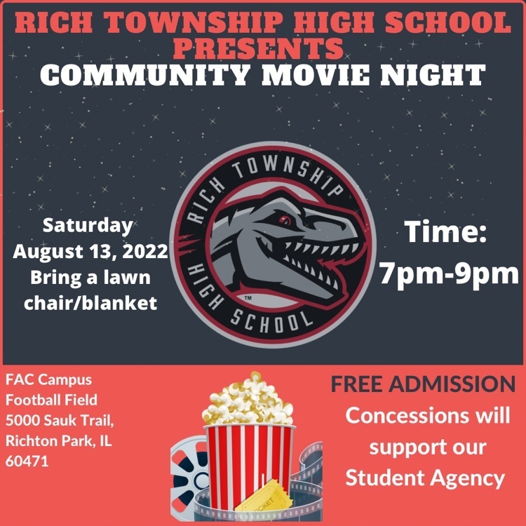Don’t miss out the Rich Township High School Inaugural Movie Night!