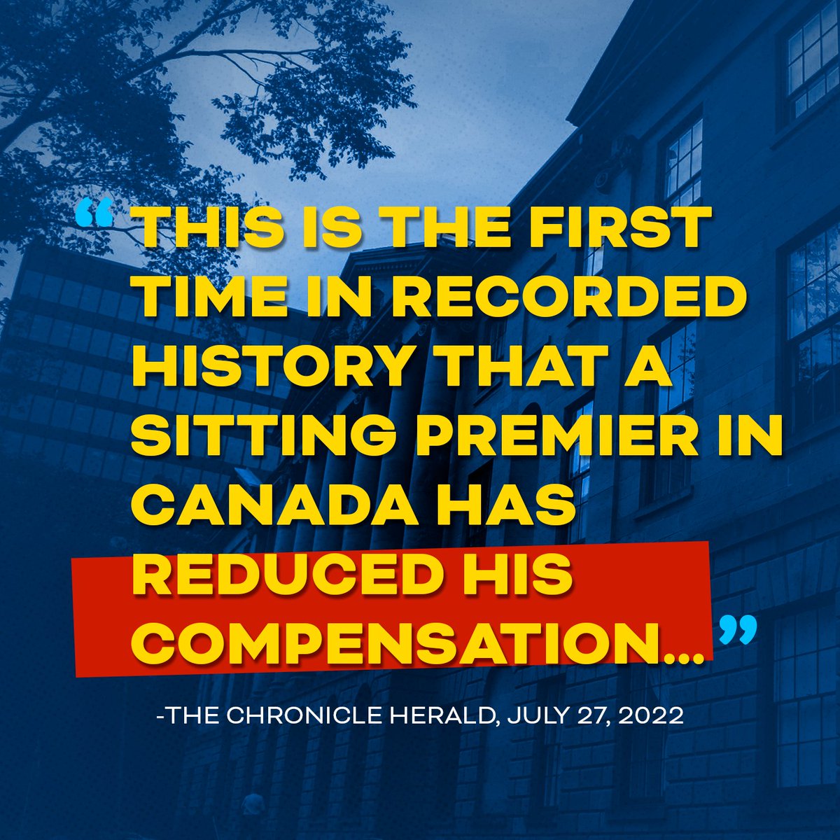 As Nova Scotians are facing cost pressures, Premier Tim Houston has sent a message by cutting his own salary by $11,000 while introducing legislation to freeze MLA salaries.

This is the first time a sitting Premier anywhere in Canada has cut their salary. #nspoli #cdnpoli