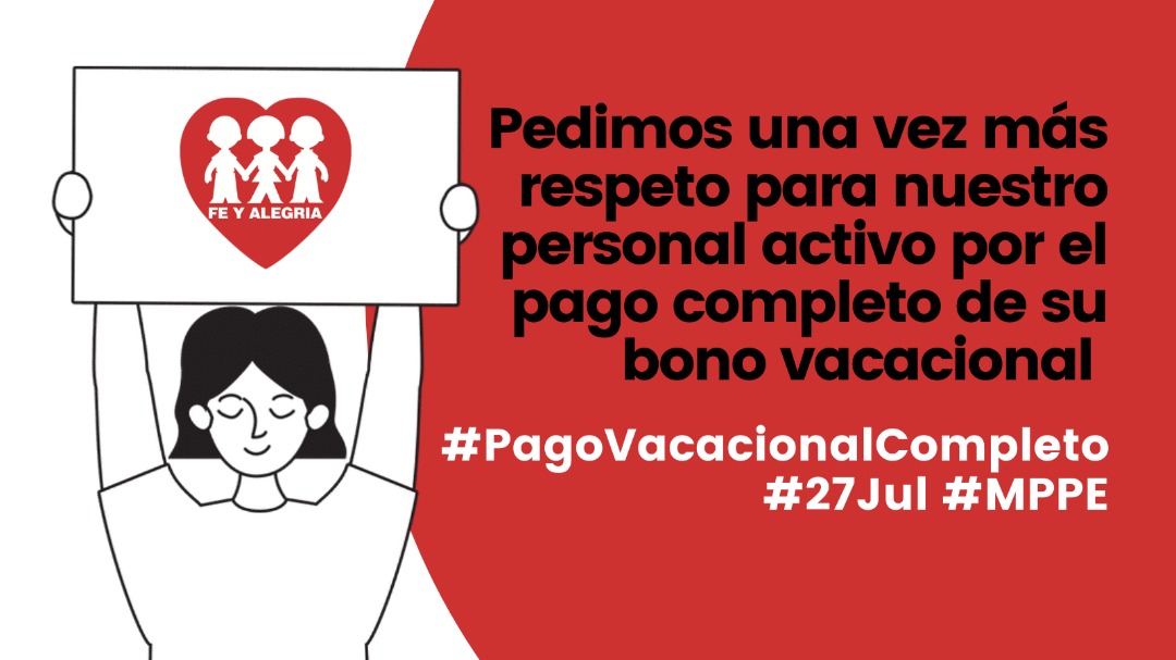 Pedimos una vez más respeto para nuestro personal activo por el pago completo de su bono vacacional #PagoVacacionalCompleto #MPPE #27Jul