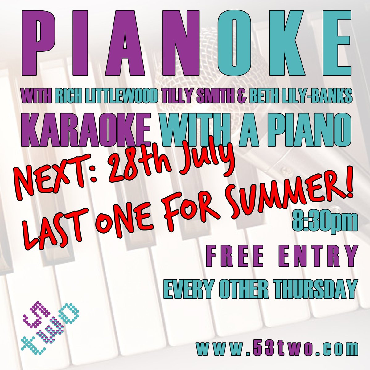 53two's tweet photo. 🚨TOMORROW! 🚨

It’s the final #Pianoke before we release our wonderful @richieplayskeys &amp; @bethlilybanks for their Summer Holidays! 

Let’s go out with a bang! Rumours are, the staff are doing a group number-you decide! 😎 

Reserve a table now; info@53two.com 💙💜 #Karaoke #Mcr https://t.co/dhZfmMBfb2