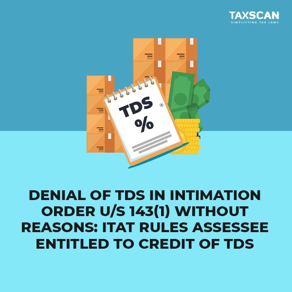 tax_scan's tweet image. taxscan.in/denial-of-tds-…

#TDS #ITAT #intimationorder #Assessee #Taxscan #taxnews