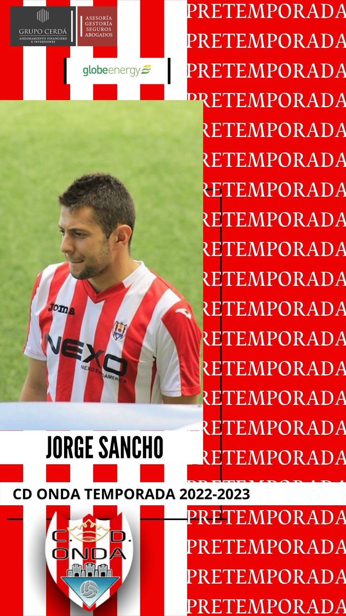 ⬆️ PRETEMPORADA   

⚽️ 𝙅𝙊𝙍𝙂𝙀 𝙎𝘼𝙉𝘾𝙃𝙊

💥🇦🇹 ONDENSE Y CANTERANO QUE HA PASADO POR TODAS NUESTRAS CATEGORIAS Y QUE REALIZARÁ LA PRETEMPORADA CON EL PRIMER EQUIPO.

🤩 EXPERIENCIA, SEGURIDAD, DESPLAZAMIENTO EXQUISITO DE BALÓN, GUERRERO, LUCHA, TRABAJO, FÍSICO, COMPAÑERISMO