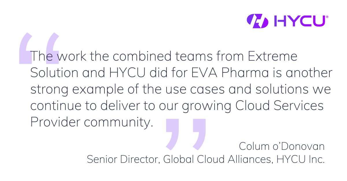 HYCUInc's tweet image. We&apos;re excited to share that @extremesolution, a HYCU CSP, will supply @EvaPharma_ with its modern tech infrastructure, in order to make significant breakthroughs in various product initiatives!

Swipe through to hear from @columod78 &amp;amp; @SherifKozman 

bit.ly/3BjRTYq