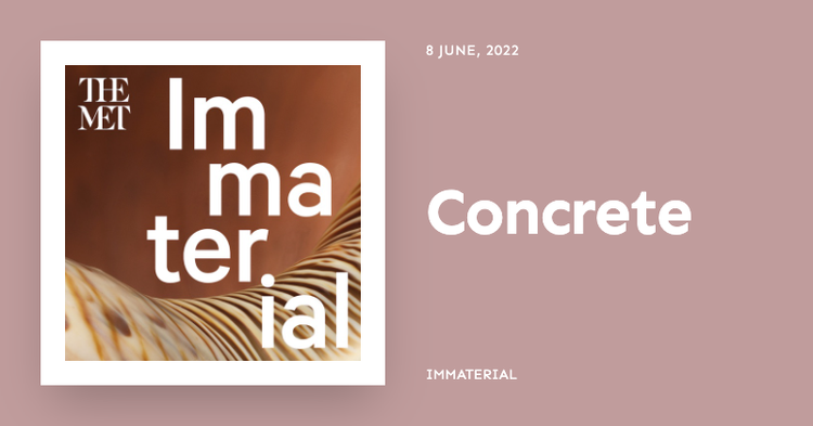 EarBuds Podcast Recommendations (@earbudspodcol) on Twitter photo CONCRETE!
That's what today's podcast listen is all about. It comes to us from <a href="/MagnifNoise/">Magnificent Noise</a> & <a href="/metmuseum/">The Metropolitan Museum of Art</a>'s Immaterial podcast.
Thank you to @MartinezAriana_ for curating this week's list on Vibrant Matter. CONCRETE!
That's what today's podcast listen is all about. It comes to us from <a href="/MagnifNoise/">Magnificent Noise</a> & <a href="/metmuseum/">The Metropolitan Museum of Art</a>'s Immaterial podcast.
Thank you to @MartinezAriana_ for curating this week's list on Vibrant Matter.