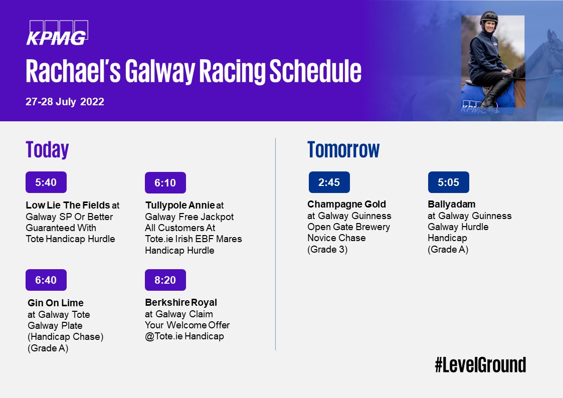 KPMG_Ireland's tweet image. Here it is! The Galway Race schedule for @blackmorerachael as she competes today and tomorrow. Best wishes to Rachael from all at KPMG. 🏇 #LevelGround #WomenInSport