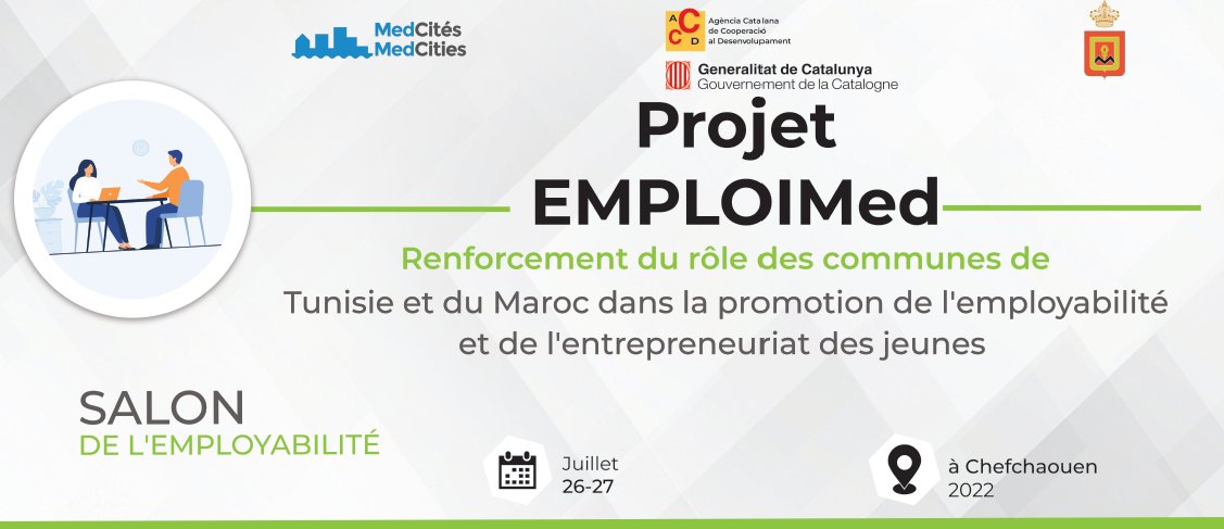 MedCities's tweet photo. (1) 🔛Le Salon de l'employabilité des jeunes de @BaladiaChaouen organise plus de 260 entretiens d'embauche pour les jeunes chômeurs !
🙌🏾Deux jours consacrés au 1er salon de l’emploi jamais organisé à #Chefchaouen dans le cadre du projet #EMPLOIMed financé par @cooperaciocat https://t.co/8HaXYUiKcY