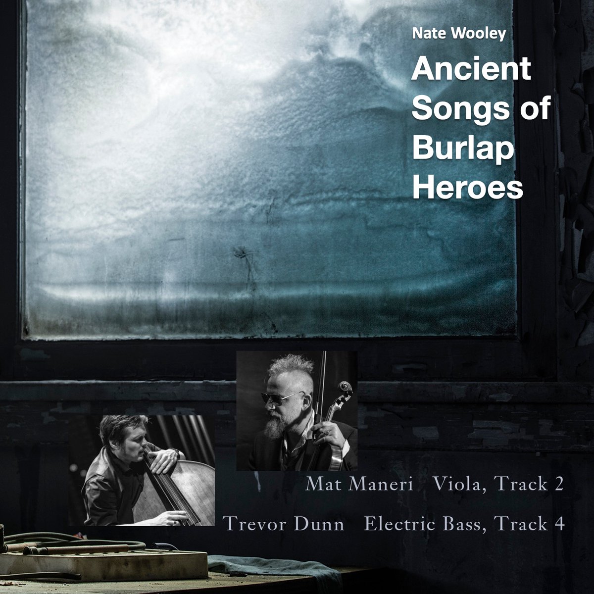 Check out violist Mat Maneri and electric bassist Trevor Dunn “Ancient Songs of Burlap Heroes,” due out July 29, 2022. Pre-order ”Ancient Songs of Burlap Heroes” natewooleypyroclastic.bandcamp.com/album/ancient-…