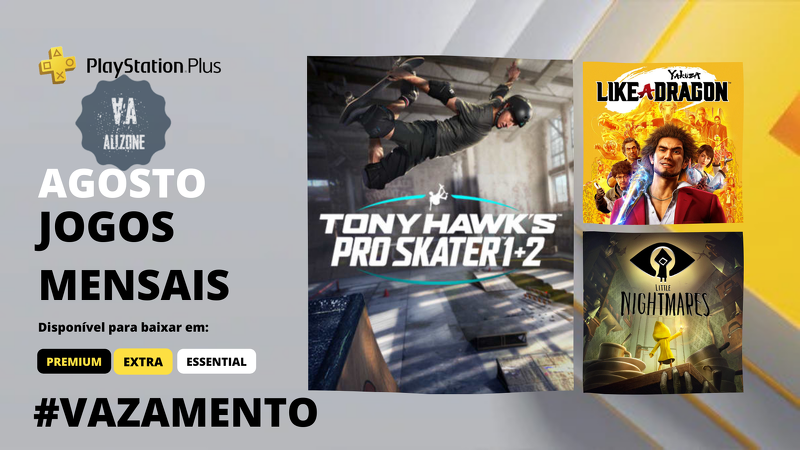 Jogos mensais para assinantes PlayStation Plus de agosto: Yakuza: Like A  Dragon, Tony Hawk's Pro Skater 1+2, Little Nightmares – PlayStation.Blog BR