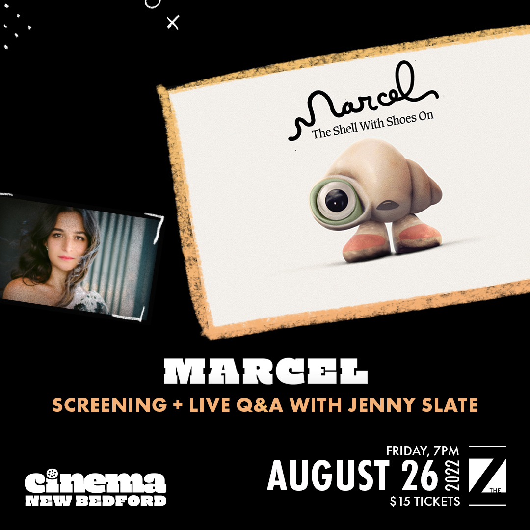 Now on sale: Marcel the Shell with Shoes on featuring live Q&A with Jenny Slate! In Cinema New Bedford fashion, the audience can continue the conversation with Jenny, who voices Marcel and co-created the character. Fri, Aug. 26. $15 tickets at https://t.co/45zV7dHzLF https://t.co/iTwXBivBat