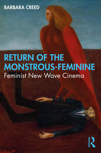 HorrorLex's tweet photo. A red-letter day in the horror world! Barbara Creed’s sequel to her seminal book on feminist, psychoanalytic horror film analysis is here: “Return of the Monstrous-Feminine: Feminist New Wave Cinema” is out today @Routledge.
https://t.co/heiqobKC8S https://t.co/X11LIAr3oT