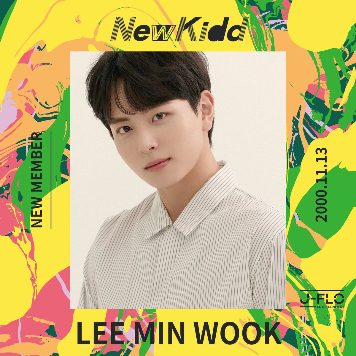 jflo_newkidd's tweet photo. Newkidd 
NEW MEMBER💎
#이민욱 #LEEMINWOOK 

#Newkidd #뉴키드 https://t.co/Bh5nlHVBsJ