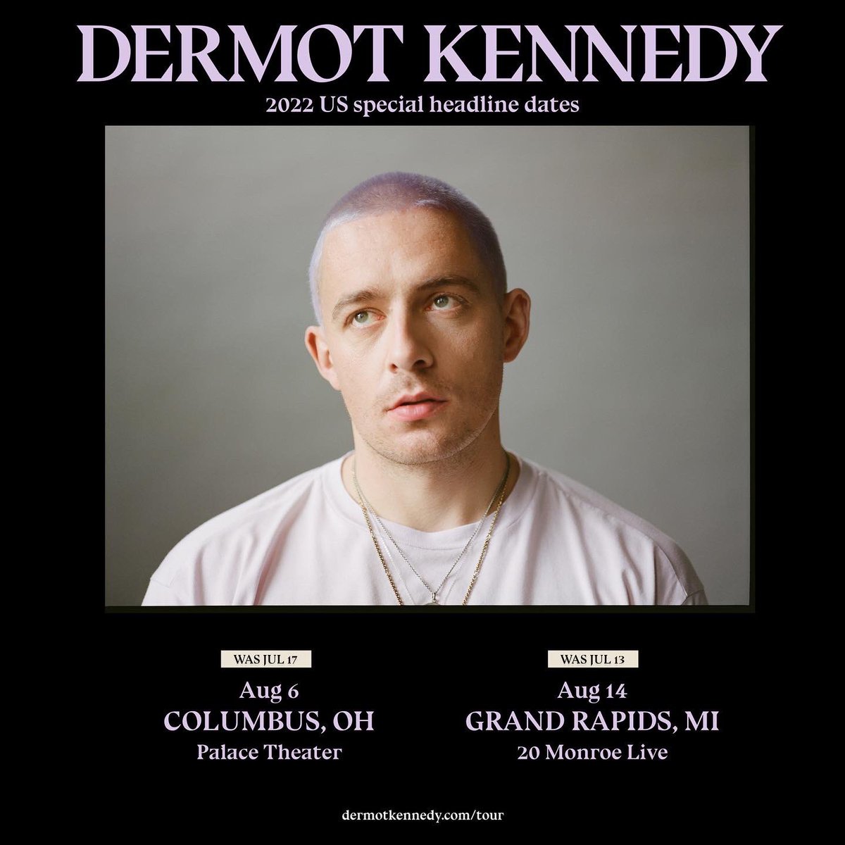 DermotKennedy's tweet photo. Very excited to be announcing new dates for our Ohio and Michigan shows! I really can’t wait for this tour and I truly hope you can still make it. If you can’t make the new date then I’m sorry, it’s been hard to make sure these ones happen! Lots of love and see you soon ❤️ X https://t.co/WYFVKSXCmU