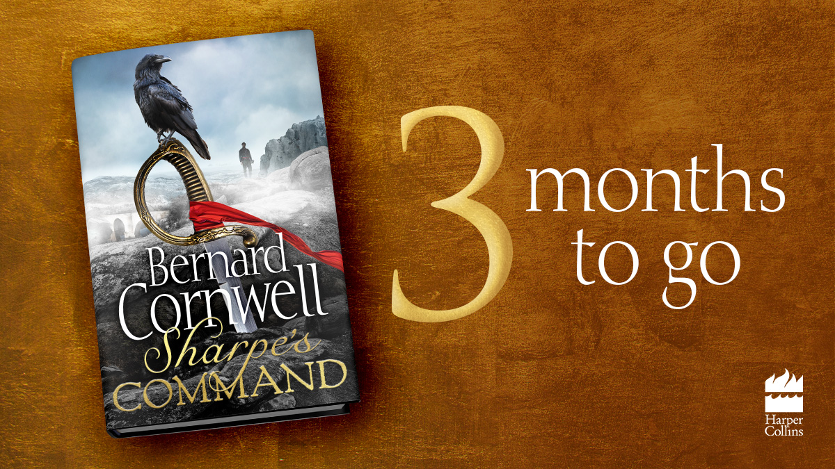 Today marks just three months to go until #SharpesCommand by @BernardCornwell is published!

The special collector’s edition hardback with a foiled signature on the board is exclusive to the first print run – pre-order yours here: smarturl.it/SharpesCommand…