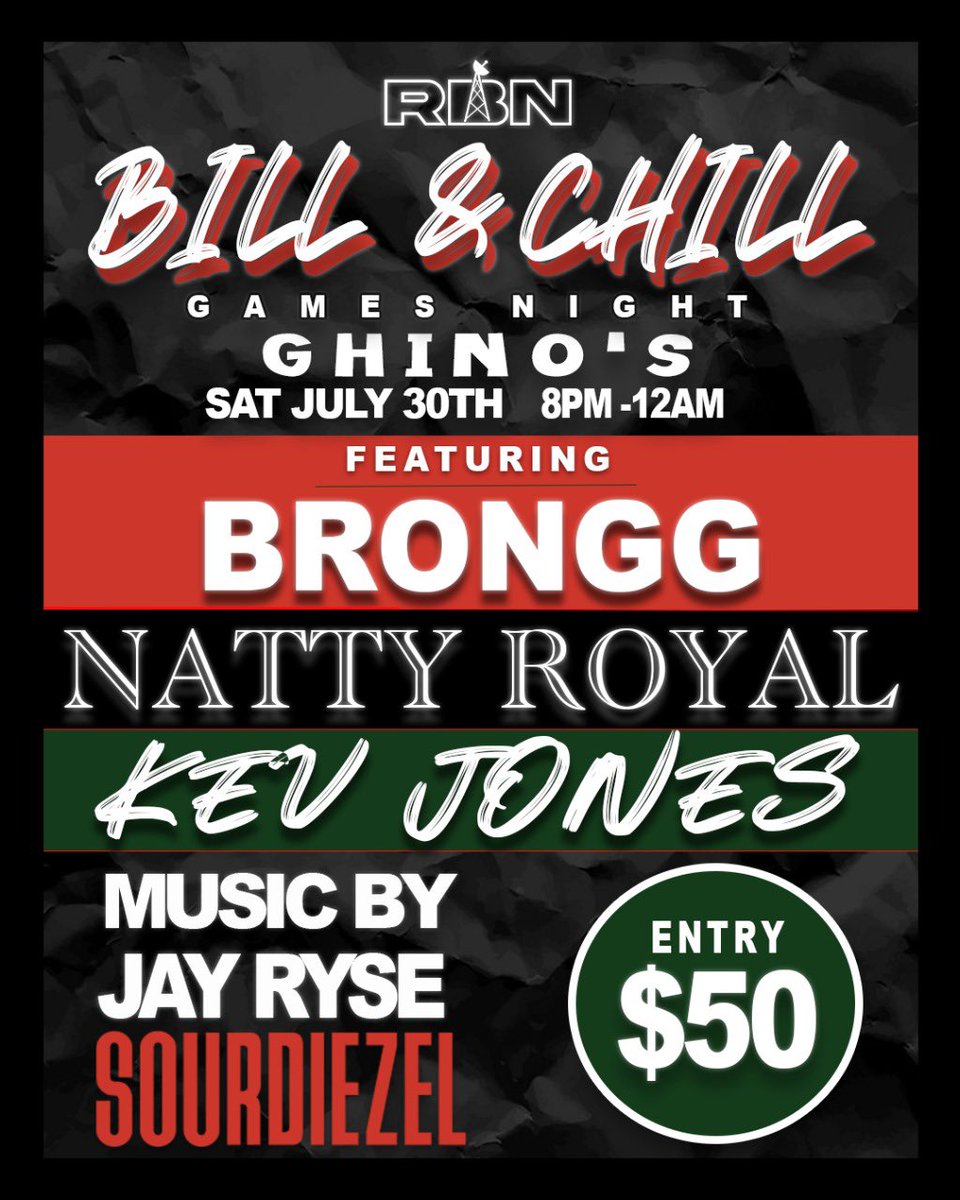 Rebel_Network_'s tweet photo. Youโre Invited To Bill & Chill With The RBN Fam ๐ค๐ค
๐ GHINOโS
SAT 30th Jul
8PM - 12AM
FIFA ๐ฎ
BEER PONG ๐บ
ALL FOURS
+ MORE
Food + Drink On Saleโ๏ธ
Live Peformance ๐
@kevjonesmp3
@NattyRoyal_
@bakingbronggies
#rebillnetwork #Saturday https://t.co/1oM0mALuKL