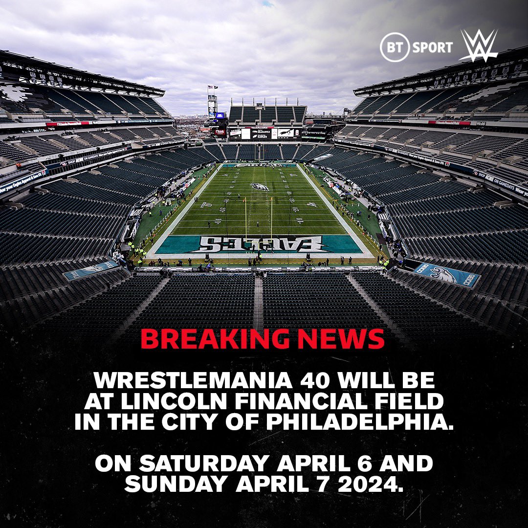 Wrestlemania 40 coming to Lincoln Financial Field in Philadelphia