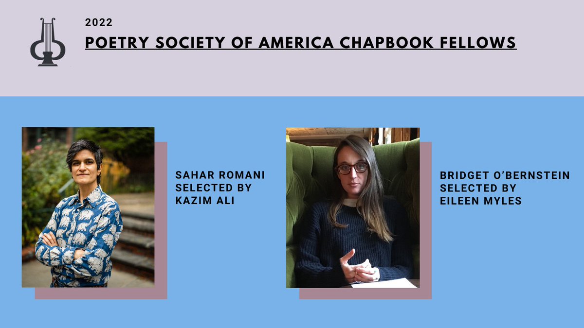 Congratulations to this year's Poetry Society of America Chapbook Fellowship Award winners:

The Opening by Sahar Romani (@saharromani)
selected by Kazim Ali  

Several American Flowers by Bridget O’Bernstein
selected by Eileen Myles  

ow.ly/hkuh50K5x3v