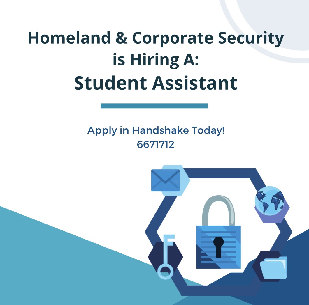 Looking to get experience in your major? Homeland and Corporate Security is hiring a Student Assistant.  This is a great resume builder position! Apply in Handshake today.  Job number  6671712 🦁