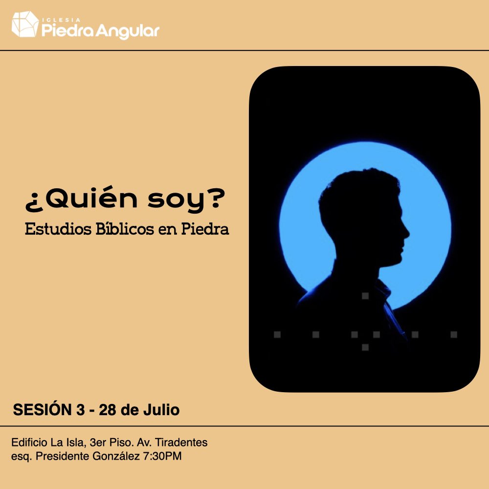 ipiedrangular's tweet photo. ¿Te has preguntado «¿Quién soy?»? Acompáñanos mañana en nuestro Estudio Bíblico en Piedra, donde responderemos esta pregunta a la luz de las Escrituras.

Ven e invita a una persona que quiera conocer más sobre este tema.

📍Edificio La Isla, piso 3 
⏰ 7:30 p. m. https://t.co/XIE5M3WlFA
