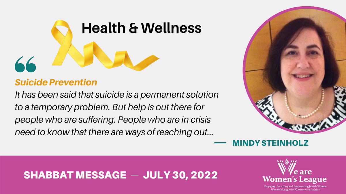MyWLCJ's tweet photo. 💛 Shabbat Message: ​July 30, 2022 -​ Mindy Steinholz, Health and Wellness Chair. To read ​Mindy​'s full Shabbat message, go to: https://t.co/GI0oYdZcYo

#shabbatmessage #judaism #shabbatshalom #BYachad #findhelp #suicide #awareness #prevention https://t.co/oLE8s9RkcZ