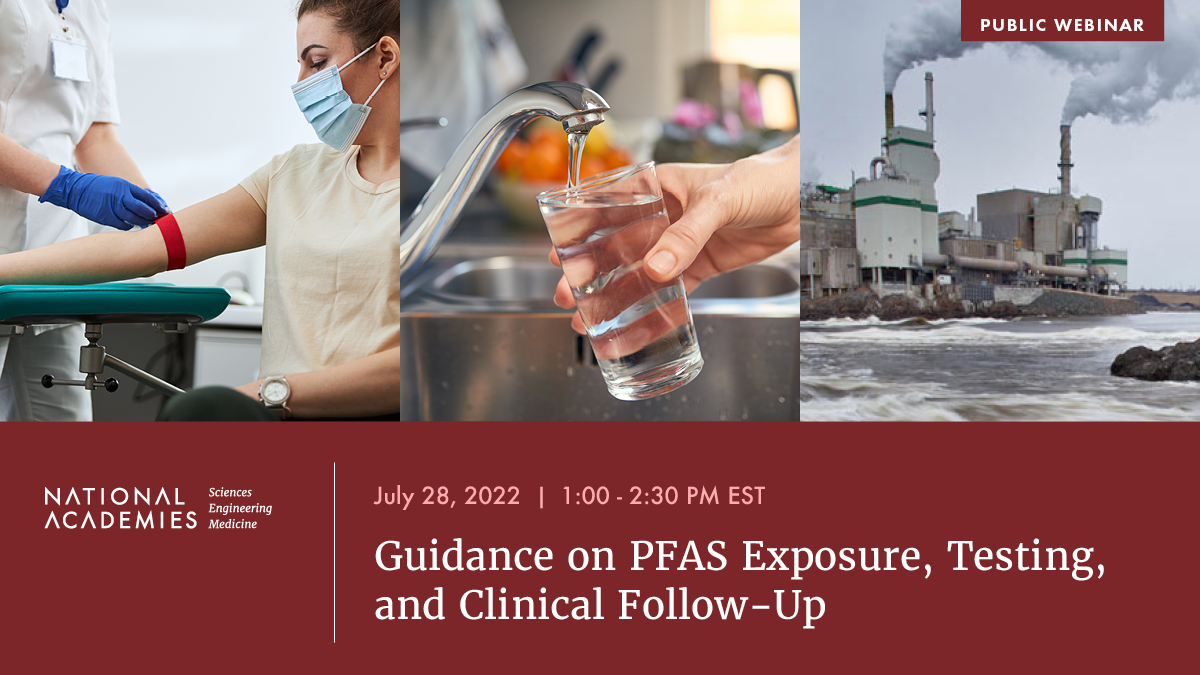 NASEM Health (@nasem_health) on Twitter photo What are the health impacts of #PFAS exposure, and who should be tested for it? Join <a href="/theNASEM/">National Academies</a> on July 28 for a public briefing on an upcoming report, “Guidance on PFAS Exposure, Testing, and Clinical Follow-Up.” Register now: ow.ly/KjRA50K2qXy #EnvironmentalHealth What are the health impacts of #PFAS exposure, and who should be tested for it? Join <a href="/theNASEM/">National Academies</a> on July 28 for a public briefing on an upcoming report, “Guidance on PFAS Exposure, Testing, and Clinical Follow-Up.” Register now: ow.ly/KjRA50K2qXy #EnvironmentalHealth