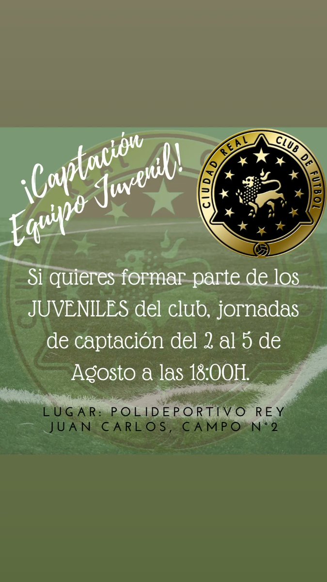 ¡Captación del equipo JUVENIL! Lugar: Polideportivo Rey Juan Carlos, los días 2 al 5 de Agosto, a las 18:00h. Te esperamos allí. 
#ciudadreal #juvenil #ciudadrealcf #deporte