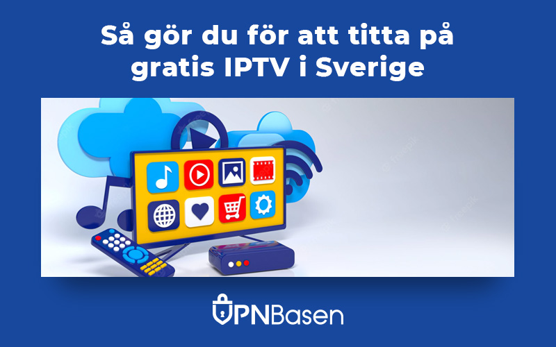 VPNBasen's tweet photo. Så gör du får att titta på Gratis IPTV i Sverige - https://t.co/LmVI6Cfj8R https://t.co/I9ziqfNOKc