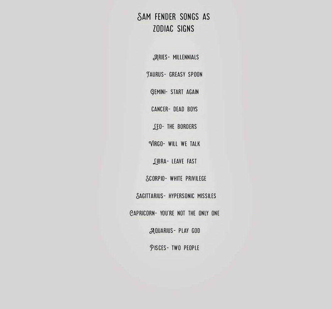 angelinlothian8's tweet photo. Sam fender songs as the zodiac signs I just remembered that I made these https://t.co/RD9l8496QC
