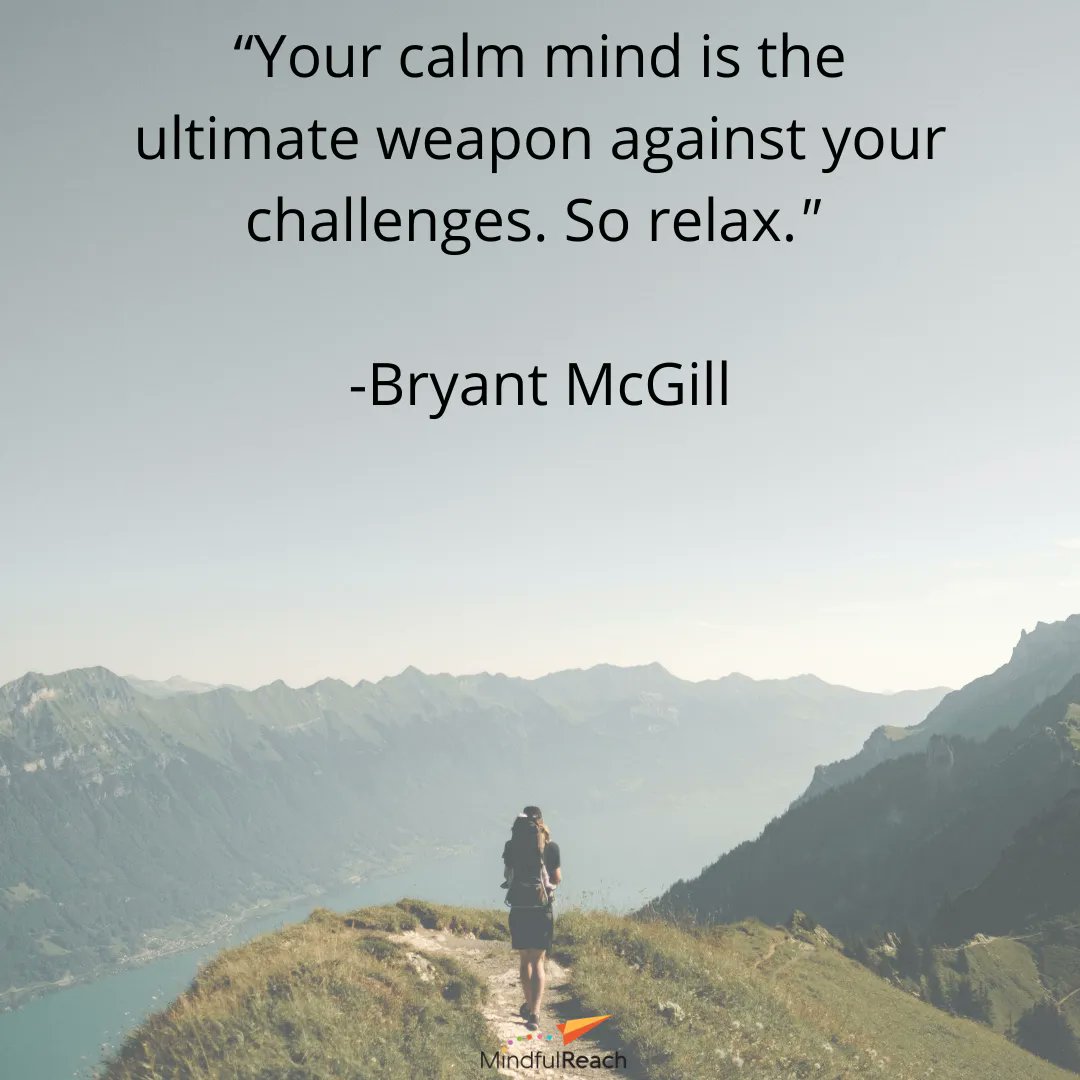 “Your calm mind is the ultimate weapon against your challenges. So relax.” – Bryant McGill

#mindfulness #meditation #love #yoga #selflove #selfcare #motivation #mentalhealth #inspiration #healing #wellness #mindset #life #happiness #positivevibes #spirituality #quotesoftheday