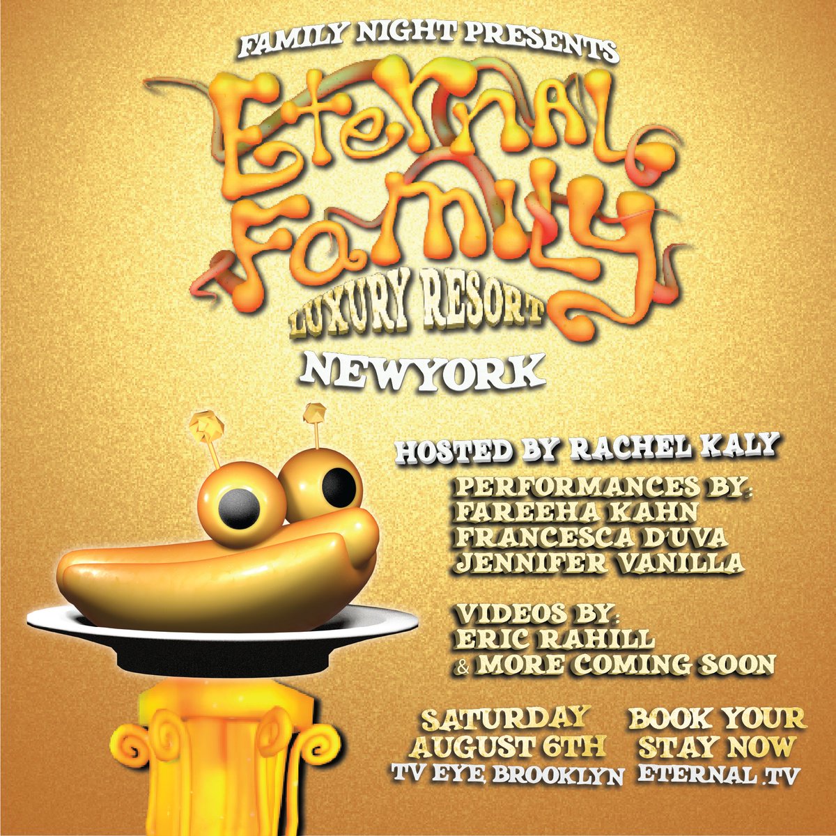 Coming to NYC next Saturday for the latest version of Family Night w/ performances and/or videos by:

<a href="/rachel_kaly/">Rachel Kaly</a> 
<a href="/fareeeezy/">fareeeezy</a> 
<a href="/to_die_for_duva/">Francesca D'Uva</a> 
<a href="/jennifervanilla/">Jennifer Vanilla</a> 
<a href="/ericrahill/">Eric Rahill</a> 

Tickets 🔗 wl.seetickets.us/event/Eternal-…