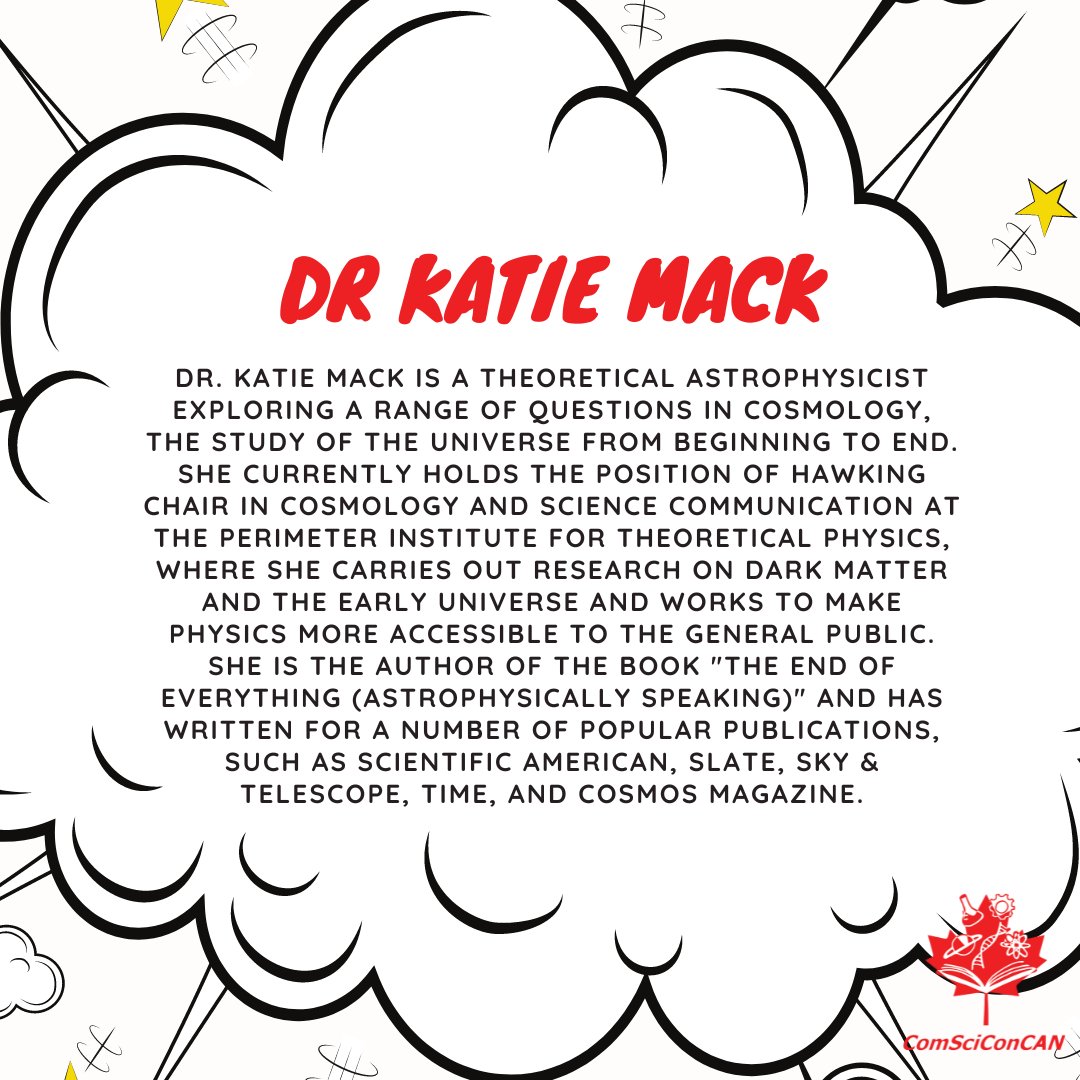 We are honoured to introduce this year's #CSCC2022 keynote @AstroKatie! She is currently the Hawking Chair in Cosmology and Science Communication at the @Perimeter Institute for Theoretical Physics and the author of 'The end of everything (astrophysical speaking)'!