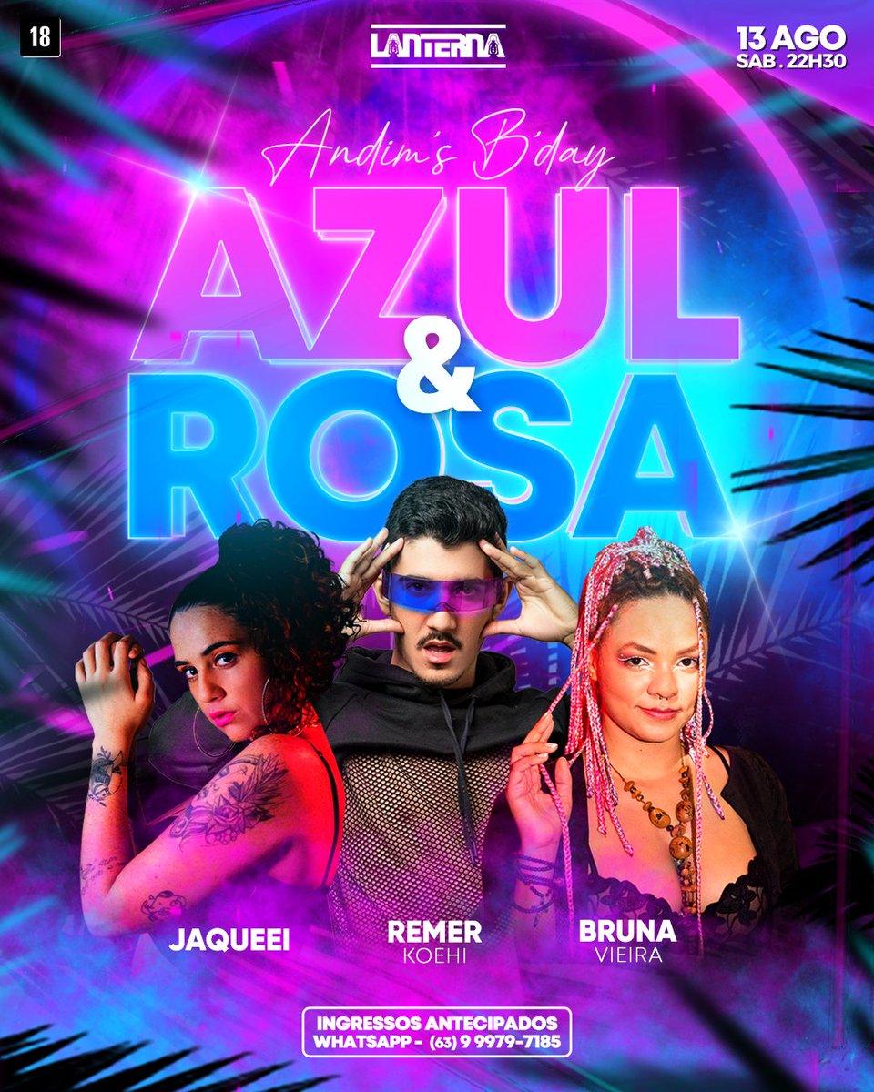 Vem aí, mais uma edição icônica da nossa queridinha Azul &amp; Rosa! Preparem os looks e venham desfrutar de uma noite mágica e inesquecível.