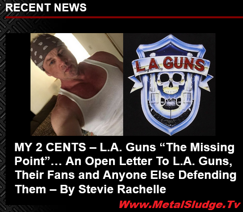 cskkdfgr's tweet photo. MY 2 CENTS –
L.A. Guns “The Missing Point”… An Open Letter To L.A. Guns, Their Fans and Anyone Else Defending Them – By @StevieTuff
#stevierachelle #laguns #themissingpoint #anopenletter #traciiguns #phillewis #metalsludge
https://t.co/gNv2MIWbDf https://t.co/8e3uyshk5y