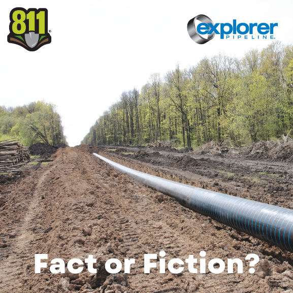 ExplPipeline's tweet image. ⚠ 811 Fact or Fiction? Explorer Pipeline runs over 1,000 miles long through five states. Check back Friday for the answer.  #DigSafe #KnowWhatsBelow #BeSure2Explore
