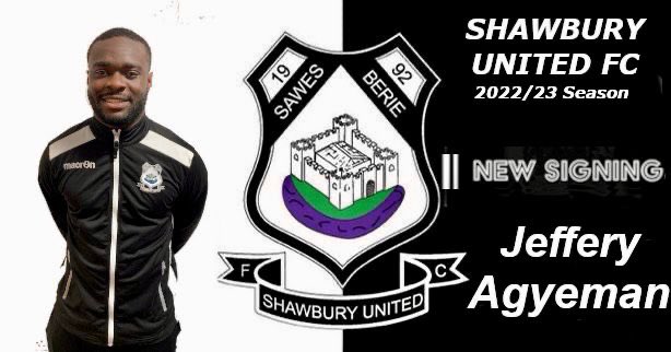 NEW SIGNING 
Shawbury United are delighted to announce Jeff Agyeman has committed for the up coming 22/23 season. Jeff has great leadership qualities and has impressed throughout preseason. 

Welcome to Shawbury United Jeff 
#UnitedTogether ⚪️⚫️