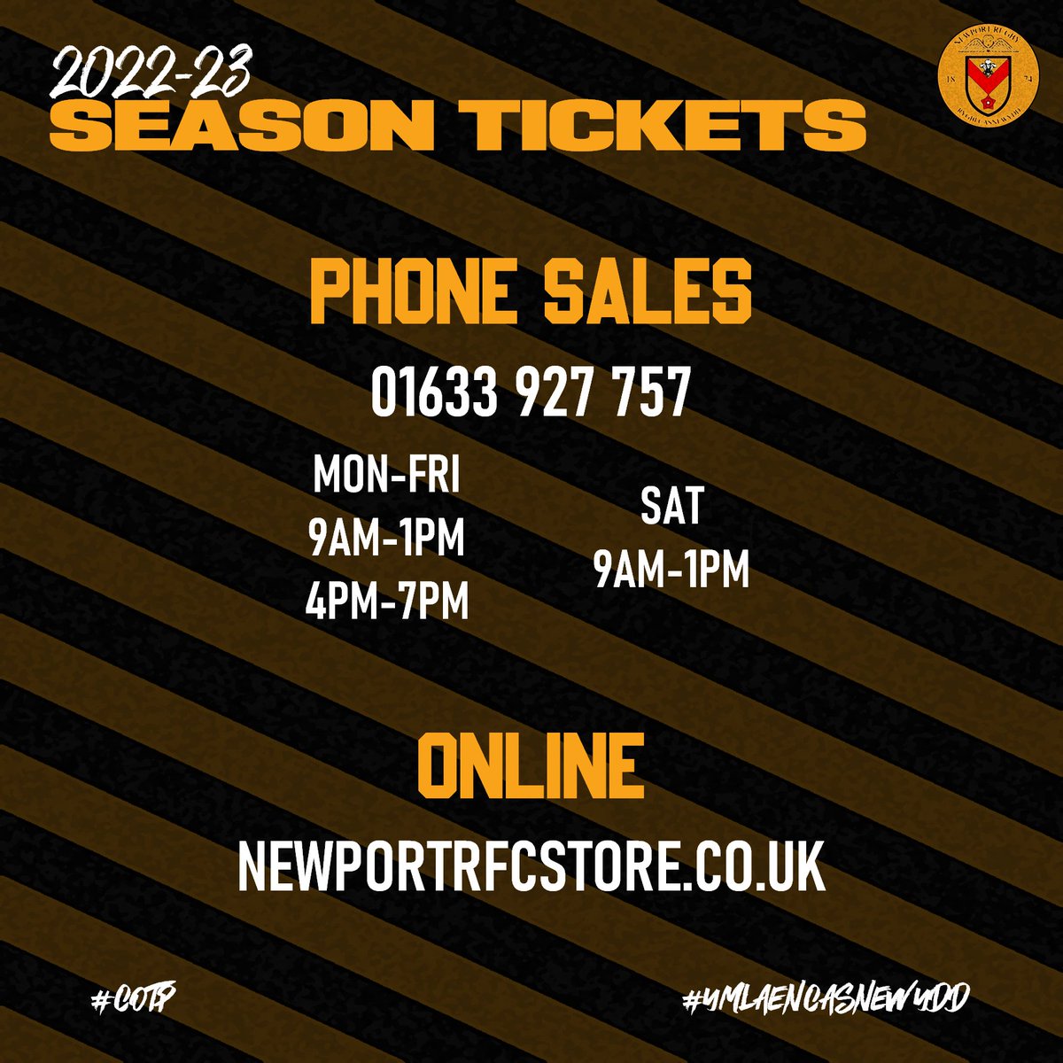 🎫 SEASON TICKETS are now available!

Call us during the below times on 01633 927 757 or head to newportrfcstore.co.uk anytime!

#COTP #YmlaenCasnewydd